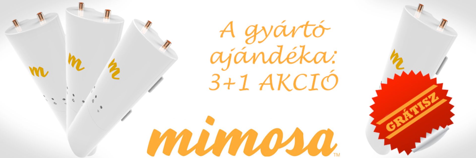 3+1 akció – Mimosa központi promóció