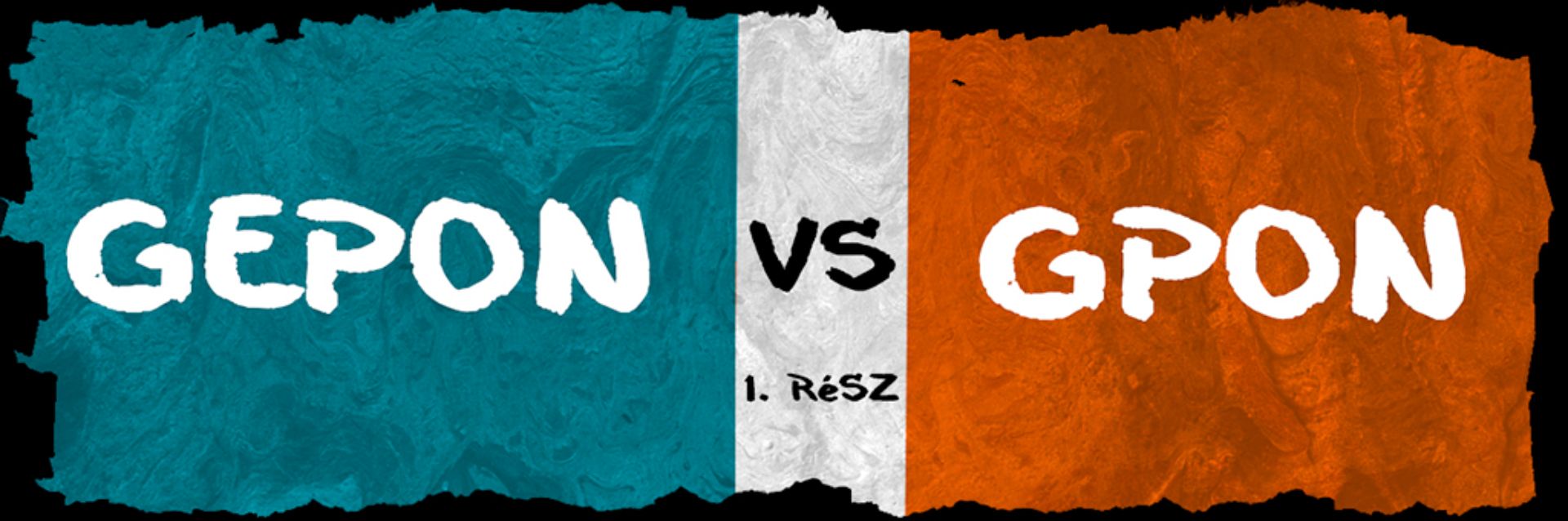GePON vs. GPON – Technológiai összehasonlítás